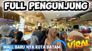 NIGHT ATMOSPHERE OF BATAM CITY'S NEW MALL