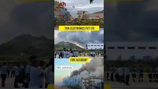 😮Big Fire Accident At TATA Electronics Pvt Ltd, Nagamangalam, Hosur. #tataelectronics #krishnagiri
