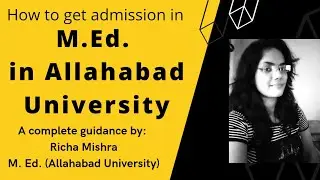 M.Ed.में एडमिशन कैसे पायें 🤔 जानिए Allahabad University M.Ed.की  Student से। AU M.Ed Entrance Exam