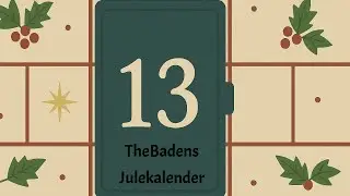 TheBadens Julekalender #13 - K&oslash;kkenet spreder julegl&aelig;de endnu en gang