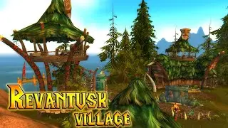 WoW Modding | Revantusk Village