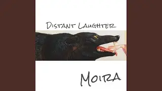 Distant Laughter