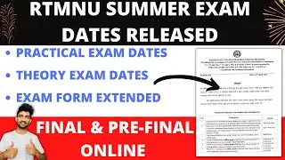 Rtmnu TENTATIVE SUMMER Exam Schedule Released 🔥| Summer Exam Dates Released