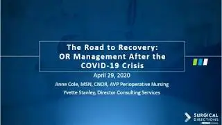 The Road to Recovery: OR Management After the COVID-19 Crisis