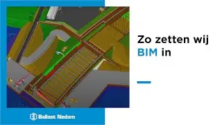 BIM in bouw en infrastructuur: zo doet Ballast Nedam dat | Ballast Nedam