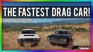Forza Horizon 3- FASTEST DRAG CAR IN THE GAME??
