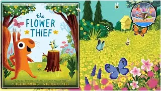 🌻 THE FLOWER THIEF 🌻 - 🌱SPRING READ ALOUD!! 📚🔊 #storytimeforkids #flowers #education