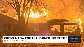 Crews allow for abandoned house fire