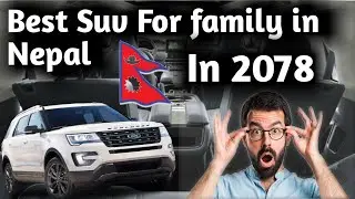 Family ko Lagi Best 5 Suv|सबैभन्दा राम्रो budget car|In Nepal|By NP Car Drive