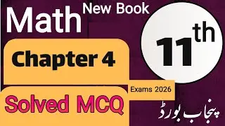 11th class Math Chapter 4 Solved MCQ for Exams 2026 | New Book || Punjab board || Imp MCQ