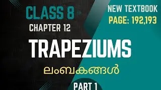 TRAPEZIUMS / Chapter 12 / Class 8 /Maths / Page 192,193 / part 1