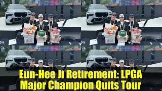 Чемпионка LPGA Major Ын Хи Джи покидает турнир Новости гольфа