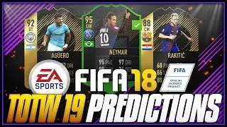 FIFA 18 - TOTW #19 ПРОГНОЗЫ с участием 95 SIF Неймара, 92 TIF Агуэро, 88 Ракитича - #FIFA18 #TOTW19