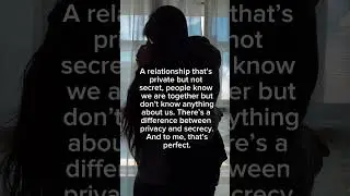 Privacy VS secrecy in a RELATIONSHIP 💕 #shorts #couple #quotes #quote