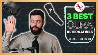 3 BEST OURA RING ALTERNATIVES | KOMODO Technologies #wearabletech