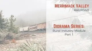 Planning a new HO scale model railroad rural industry diorama