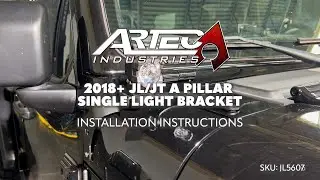 New Product! 2018+ JL/JT A PILLAR SINGLE LIGHT BRACKET INSTALLATION INSTRUCTIONS - JL5606