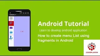 How to create menu List using fragments in Android || Android Tutorial for beginners|| - Codeplayon