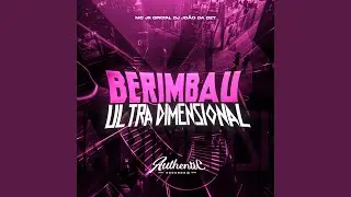 Berimbau Ultra Dimensional