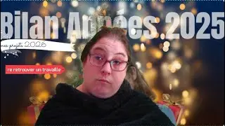 [VIDEO/FR] BILAN L'ANNEES 2025!