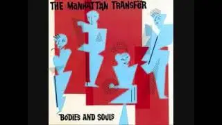 Manhattan Transfer - Spice Of Life (1983)