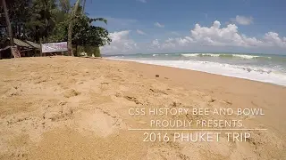 2016 History Bee and Bowl Asian Championship Phuket Trip Vlog - Creative Secondary School