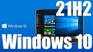 Что улучшили и справили в KB5007253 для Windows 10 версия 21H2 ?