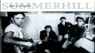 Summerhill - Dont Let It Die (1990)