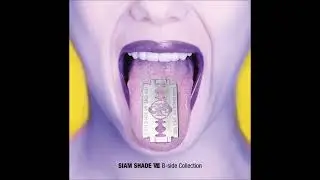 SIAM SHADE / BLUE FANG