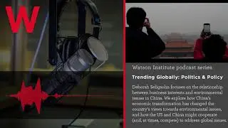 Trending Globally: How The US and China Cooperate (and Compete) on Climate, Covid, and More