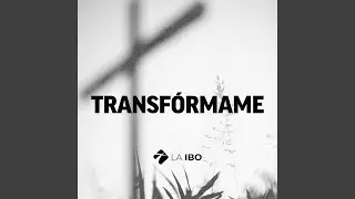 Transfórmame
