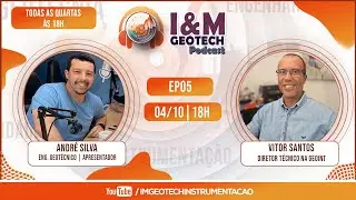 Vitor Santos | I&M Geotech Podcast | EP05