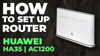 ✅ How to Setup HUAWEI HA35 | How to Set Up HUAWEI AC1200 HA35 WiFi Router