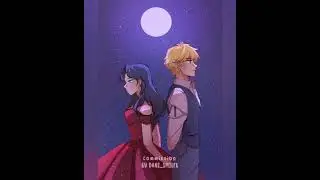 Adrien x marinette I believe in you 
