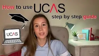 UCAS APPLICATION PROCESS - HOW to REGISTER & fill out UCAS COMPLETE GUIDE