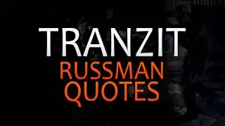 TranZit Quotes: Russman