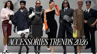 Accessories Trends 2026: The Pieces That Actually Make Your Outfit
