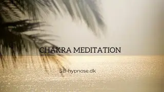 Chakra-meditation - En spirituel meditation