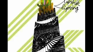 Lipstick Lipsing - suburban love