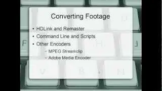 Converting Footage - Cineform Tutorials - Pt 2