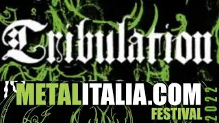 Tribulation - Metalitalia Festival, Live Music Club, Trezzo Sull'Adda, Italy, 18 sep 2022 - Full Vid