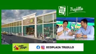 🏠 &iexcl; Vida y Hogar en Eco Plaza Trujillo! ✨