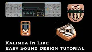 Easy Ableton Kalimba Sound Design