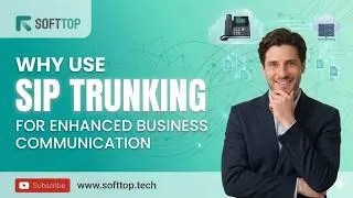 Why Use SIP Trunking for Enhanced Business Communication: Unlocking Efficiency