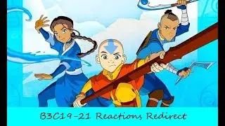 [Redirect] Blind Reaction - Avatar: Book 3 Chapters 19-21 + Pilot (Series Finale)