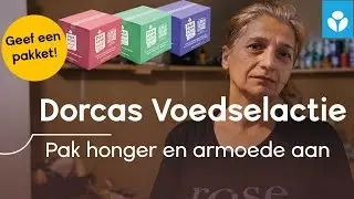 Dorcas Voedselactie 2025 - Pak honger en armoede aan en geef een pakkend pakket!