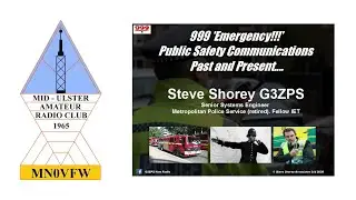 999 Emergency!  Public safety communications past and present. With Steve Shorely G3ZPS