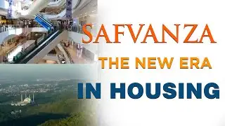 SAFVANZA - New Era in Housing | The Upcoming Society | Saeban Property Advisor