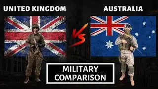 UK vs Australia Military | Military Power Comparison 2022
