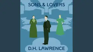 Chapter 245 - Sons and Lovers